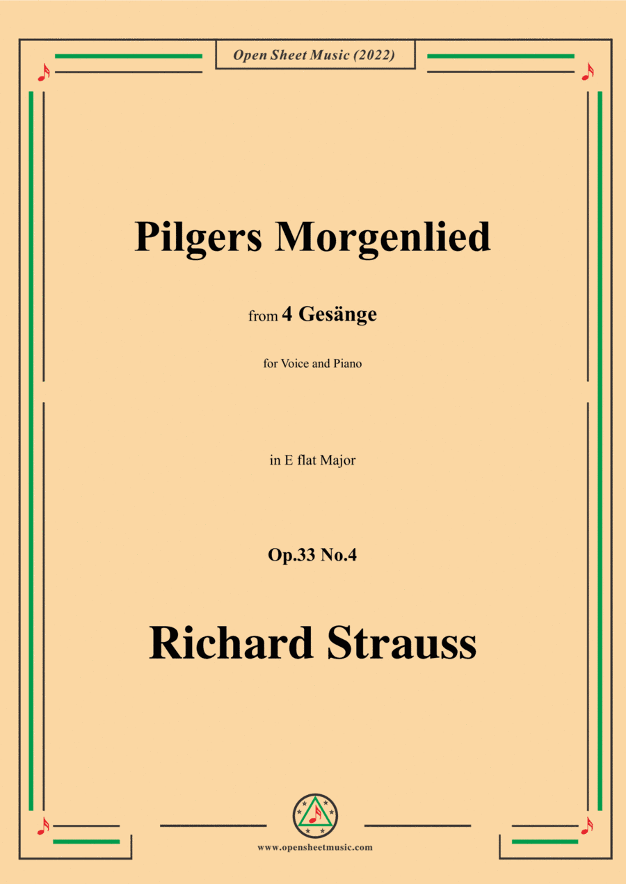 Richard Strauss-Pilgers Morgenlied,in E flat Major,Op.33 No.4,for Voice and Piano (arr. Open Cloud)