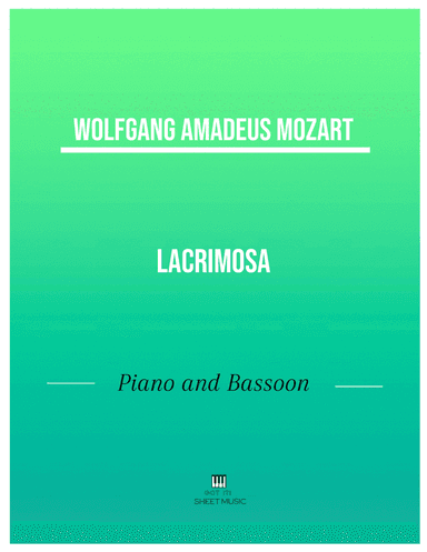 Mozart - Lacrimosa (Piano and Bassoon) (arr. ANDRE LAITANO)