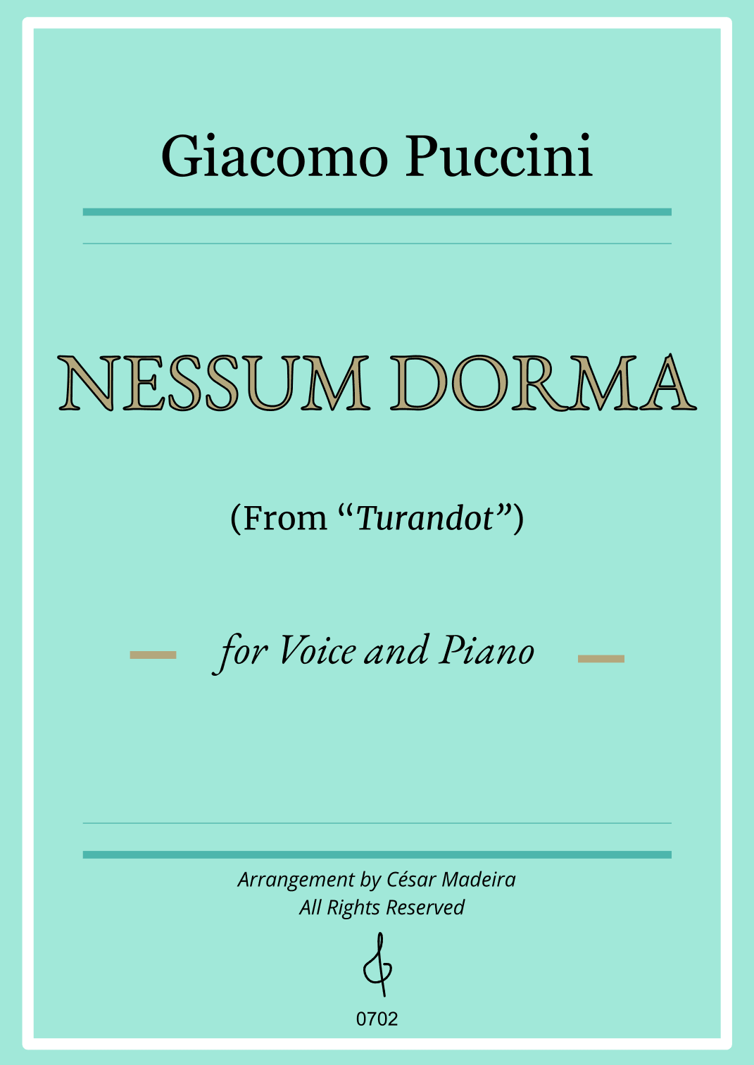 Nessun Dorma by Puccini - Voice and Piano (Individual Parts) (arr. César Madeira)