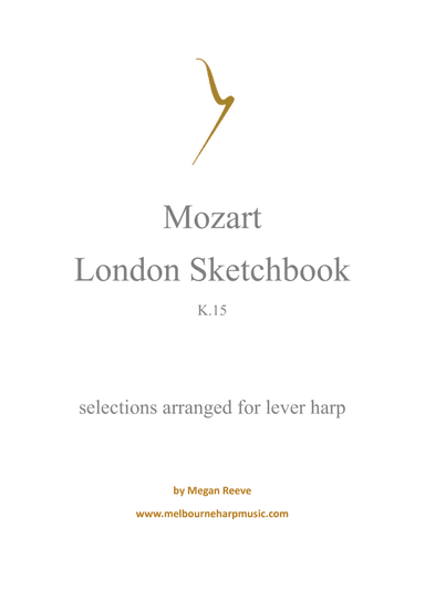 Mozart's London Sketchbook K.15 arranged for lever harp (arr. Megan Reeve)