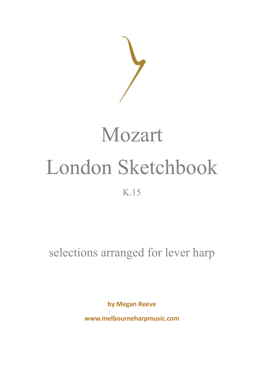 Mozart's London Sketchbook K.15 arranged for lever harp (arr. Megan Reeve)