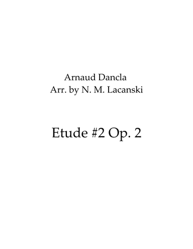 Etude #2 Op. 2 (arr. Nick M Lacanski)