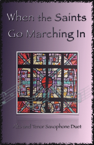When the Saints Go Marching In, Gospel Song for Alto and Tenor Saxophone Duet (arr. David McKeown)