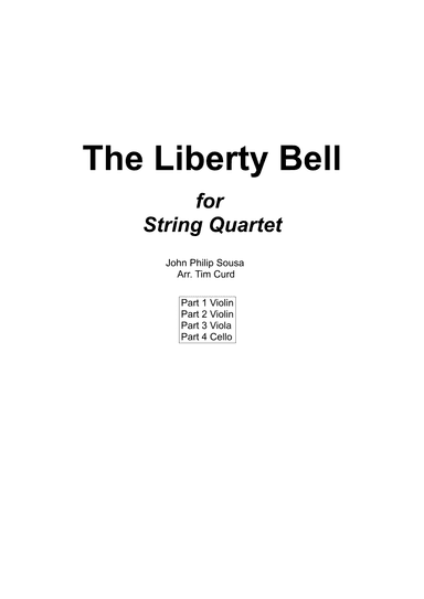 The Liberty Bell for String Quartet (arr. Tim Curd)