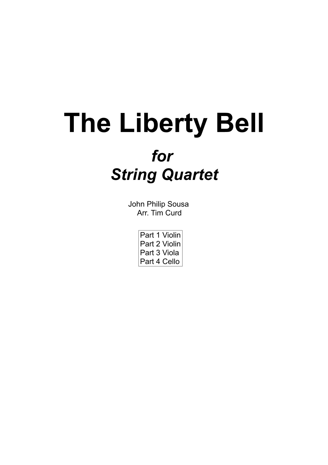 The Liberty Bell for String Quartet (arr. Tim Curd)