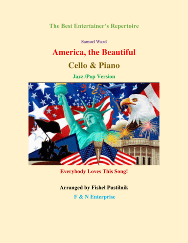 "America, The Beautiful"-Piano Background for Cello and Piano (arr. Fishel Pustilnik)