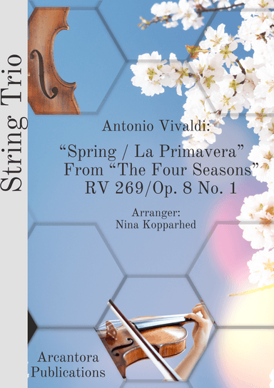 Vivaldi: Spring (complete) for string trio (arr. Nina Kopparhed)