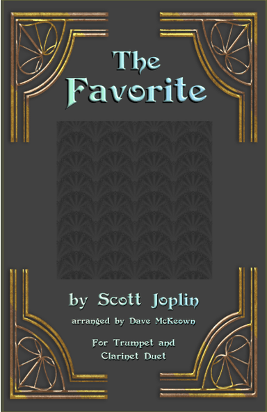 The Favorite, Two-Step Ragtime for Trumpet and Clarinet Duet (arr. Dave McKeown)