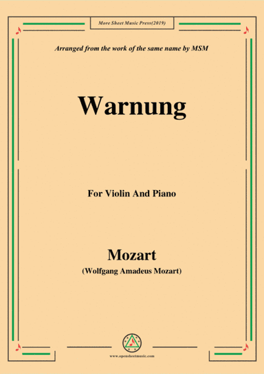Mozart-Warnung,for Violin and Piano (arr. MSM)