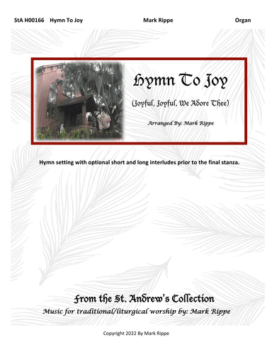 Hymn To Joy (Joyful, Joyful, We Adore Thee)  StA H00166 (arr. Mark Rippe)