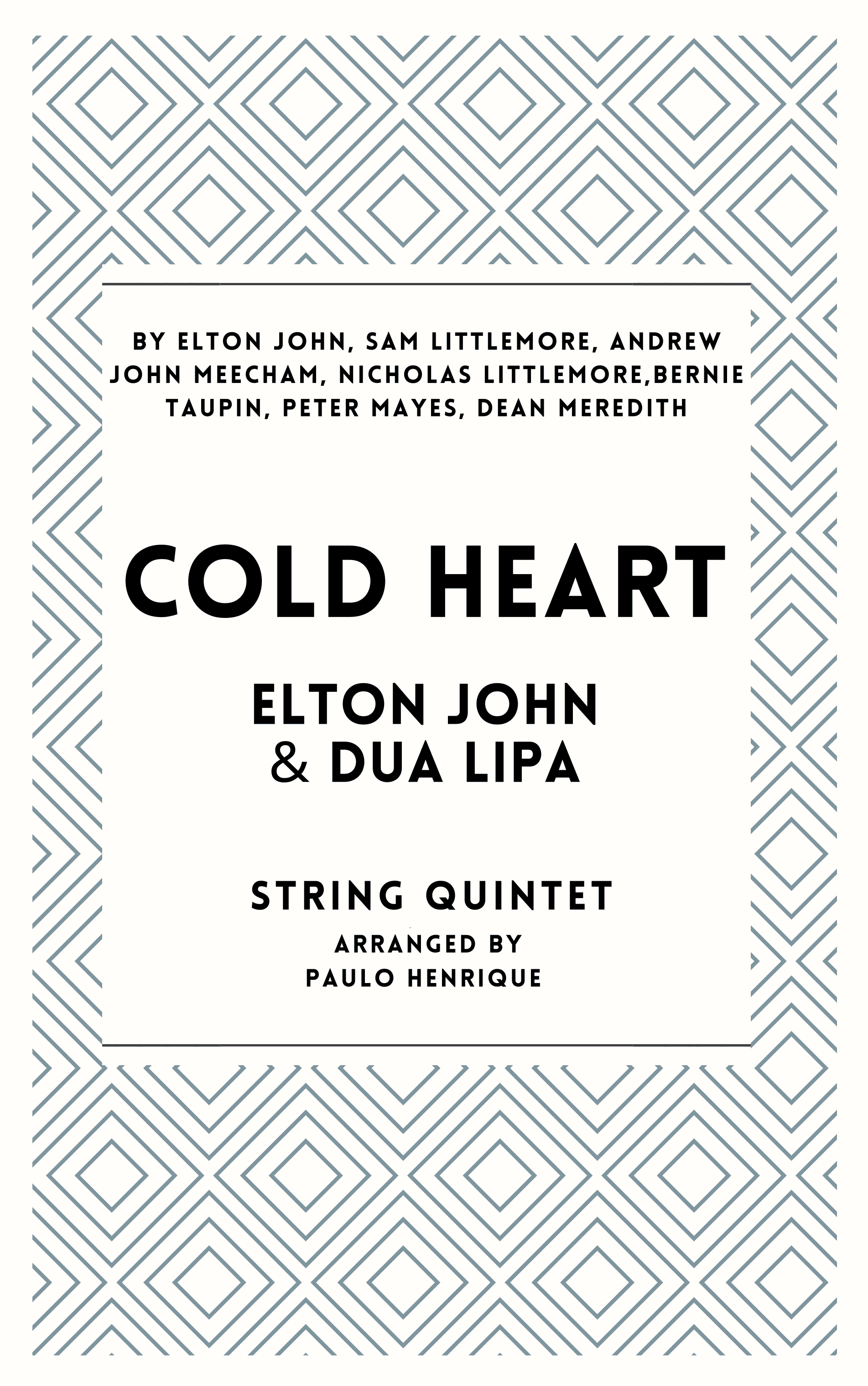 Cold Heart (pnau Remix) (arr. Paulo Henrique)