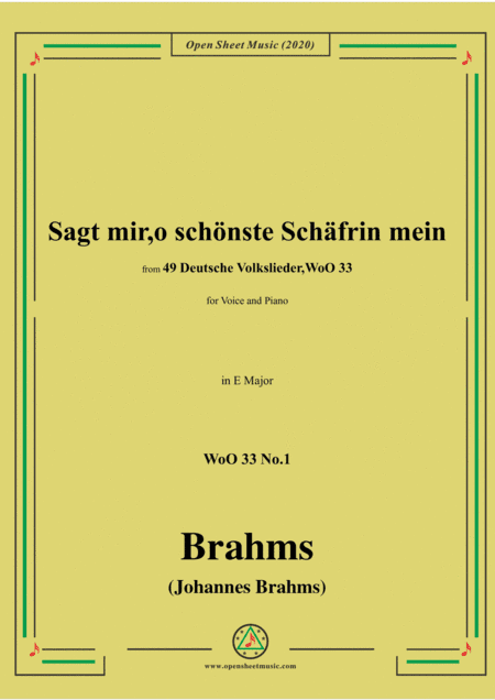 Brahms-Sagt mir,o schönste Schäfrin mein,WoO 33 No.1,in E Major,for Voice&Pno (arr. MSM)