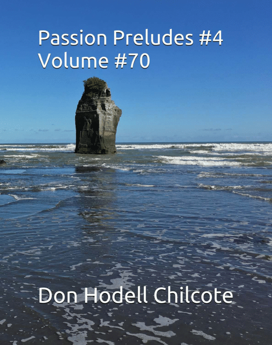 Passion Preludes #4 Volume #70