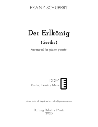 Der Erlkönig (The Elf King) arranged for piano quartet (arr. Darling Delainy)