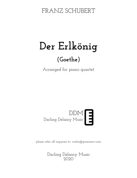 Der Erlkönig (The Elf King) arranged for piano quartet (arr. Darling Delainy)