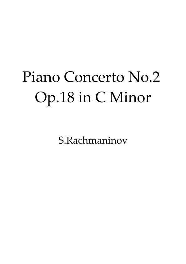 Piano Concerto No.2 Op.18 in C Minor (first movement) - Solo piano (arr. Daniel Nicholson)