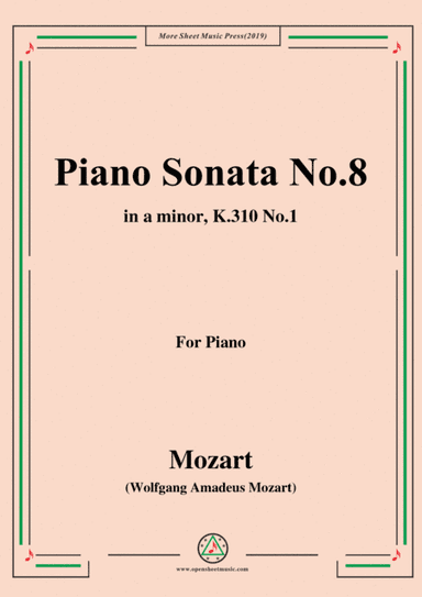 Mozart-Piano Sonata No.8 in a minor,K.310,No.1 (arr. MSM)