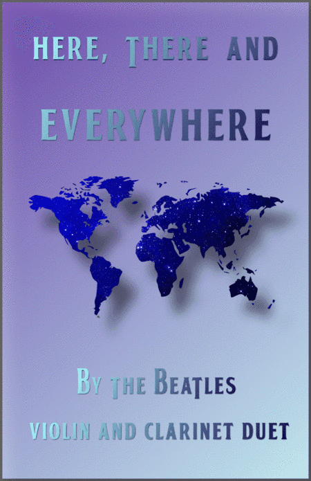 Here, There And Everywhere (arr. David McKeown)
