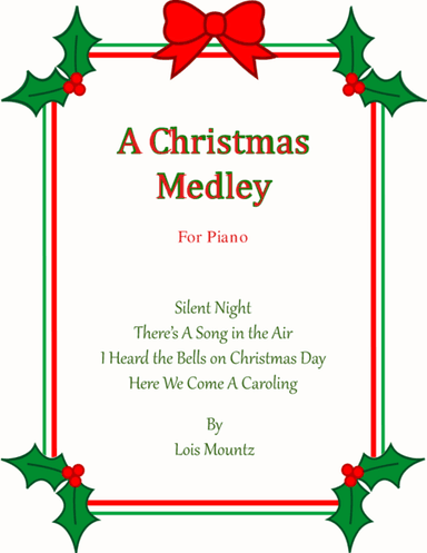 Christmas Medley for Piano (arr. mountzmusic)