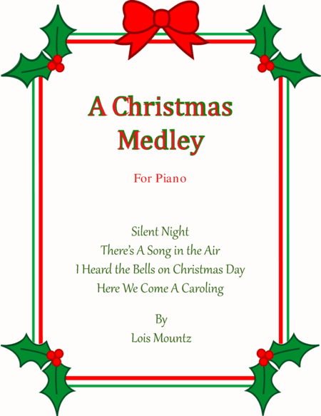 Christmas Medley for Piano (arr. mountzmusic)