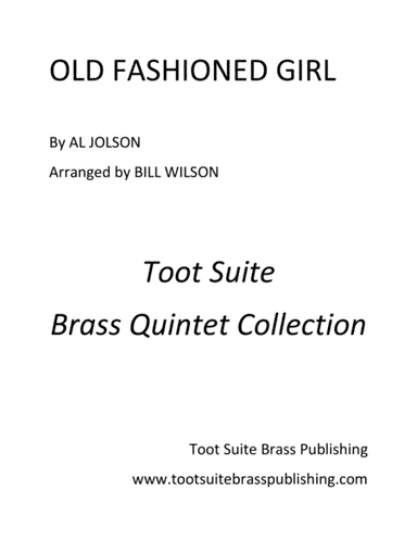 Old Fashioned Girl (arr. Bill Wilson)