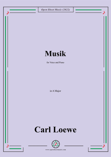 Loewe-Musik,in A Major,for Voice and Piano (arr. OSM Press)