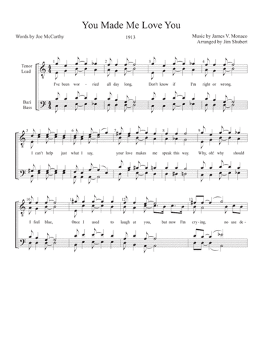 You Made Me Love You (arr. Arranged by Jim Shubert)