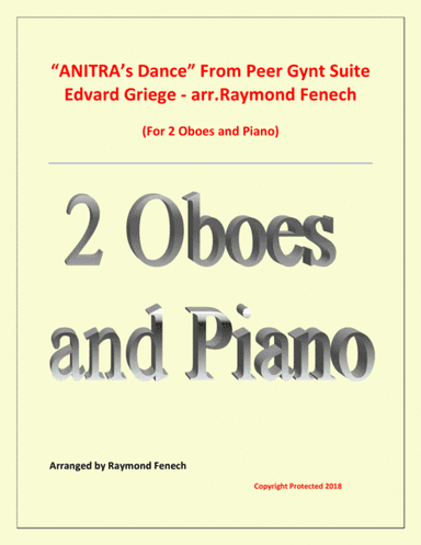 Anitra's Dance - From Peer Gynt (2 Oboes and Piano) (arr. Raymond Fenech)