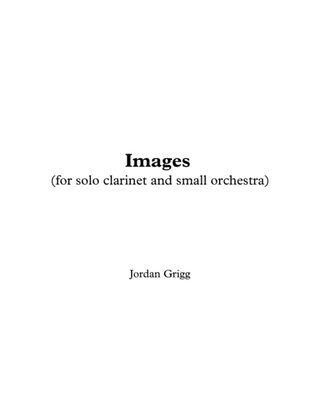 Images (for solo clarinet and small orchestra)