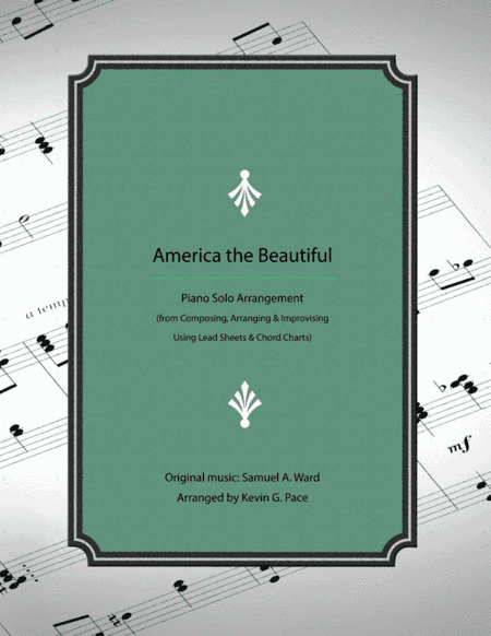 America the Beautiful - how to develop an advanced arrangement