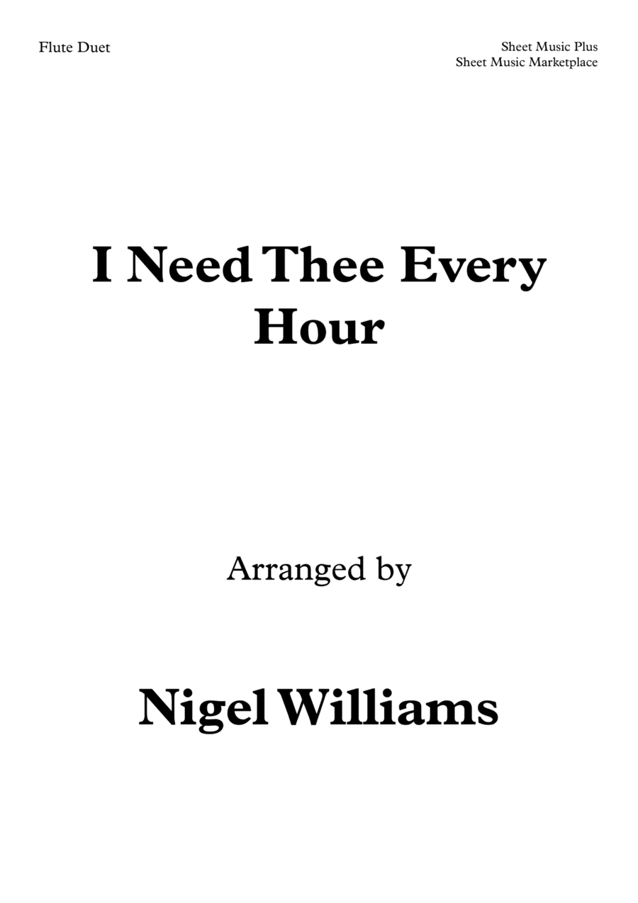 I Need Thee Every Hour, for Flute Duet (arr. Nigel Williams)