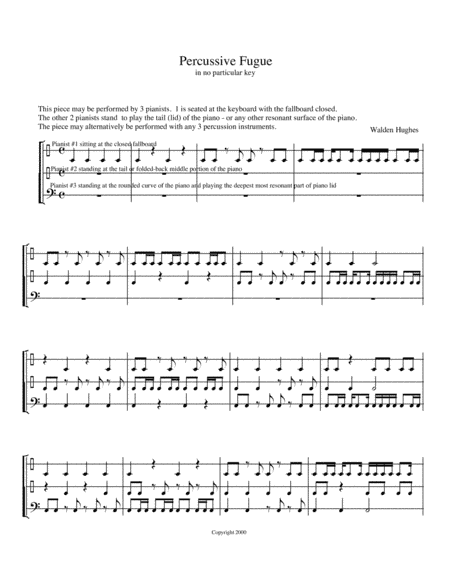 Percussive Fugue Piano Trio (1 Piano 6 Hands) no use of keyboard