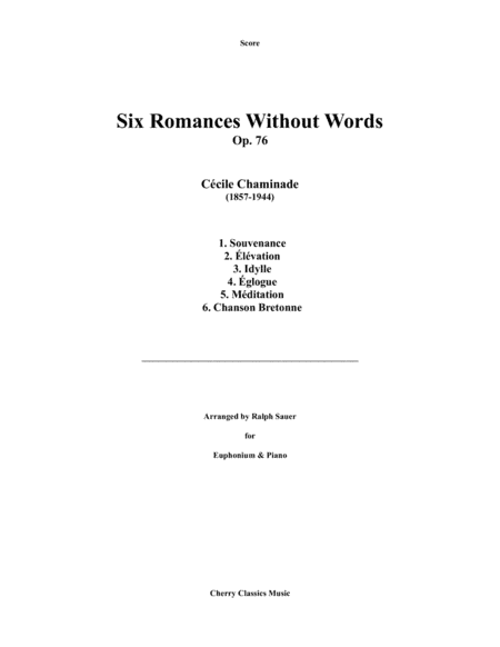 Six Romances Without Words, Op 76 for Euphonium and Piano (arr. Sauer, Ralph)