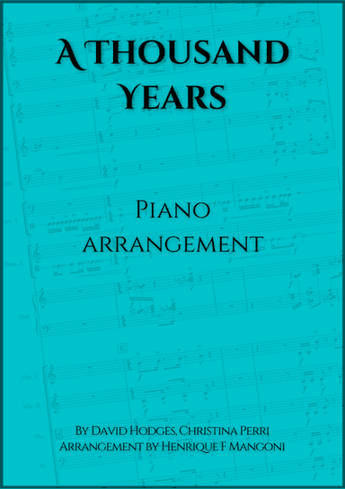 A Thousand Years (arr. Henrique F Mangoni)
