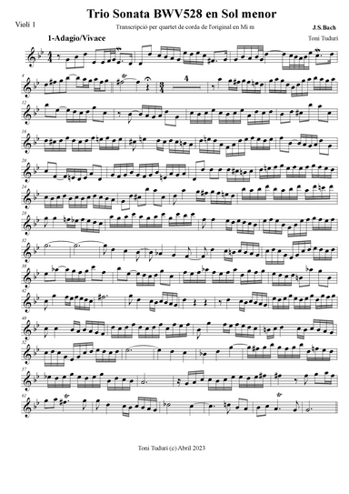 Trio sonata BWV528 in G minor for string quartet or woodwind quartet formations. (arr. Toni Tudurí)