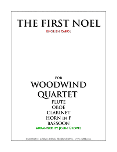The First Noel -  Woodwind Quartet (arr. John Groves)