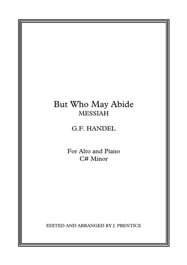 But Who May Abide - Messiah (C# Minor) (arr. Jonathan Prentice)