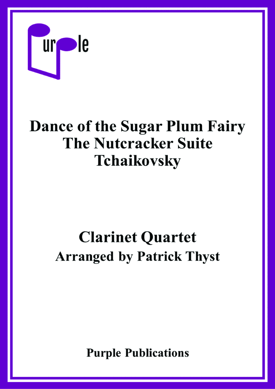 Dance of the Sugar Plum Fairy (from The Nutcracker Suite) (arr. Patrick Thyst)