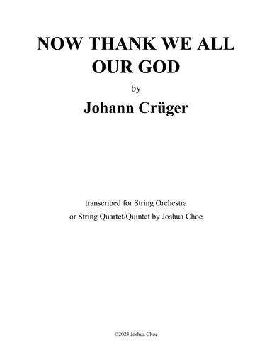 Now Thank We All Our God (arr. Joshua Choe)