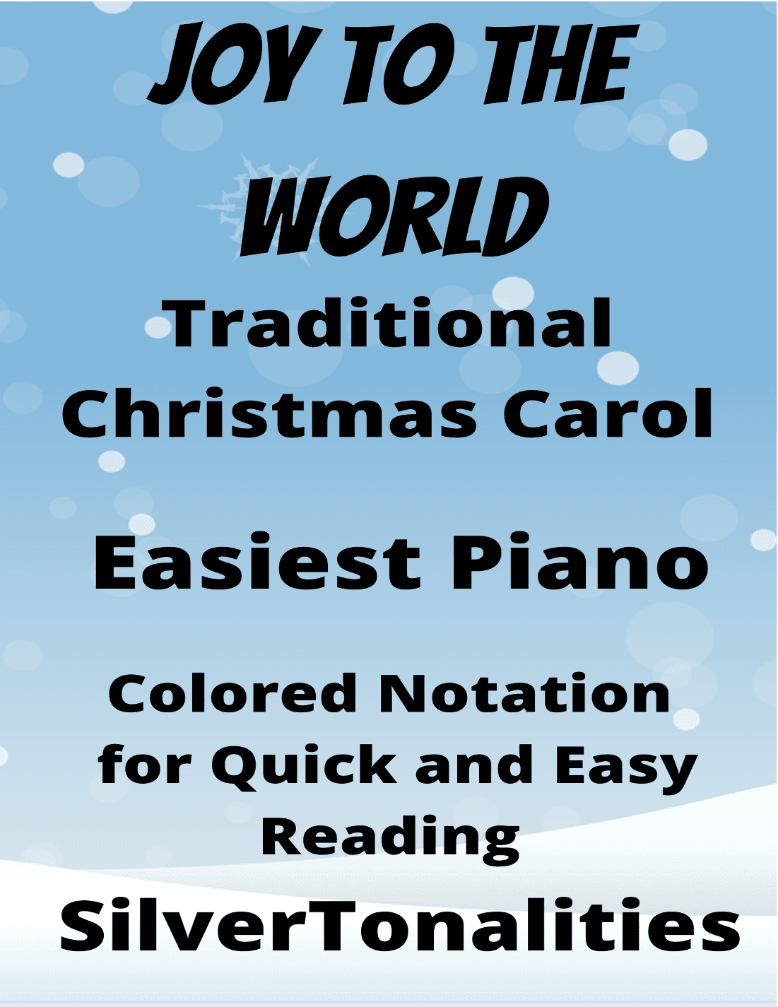 Joy to the World Easy Piano Sheet Music with Colored Notation (arr. SilverTonalities)
