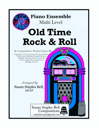 Old Time Rock & Roll (arr. Susan Staples Bell)
