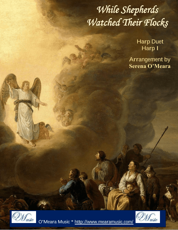 While Shepherds Watched Their Flocks, Harp I (arr. Serena O’Meara)