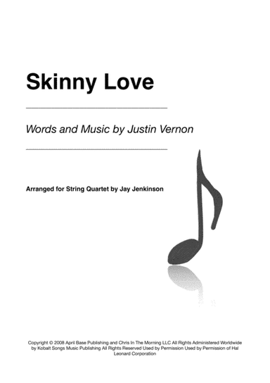 Skinny Love (arr. Jay Jenkinson)