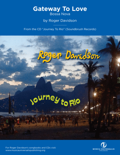 Gateway To Love (Bossa Nova) by Roger Davidson
