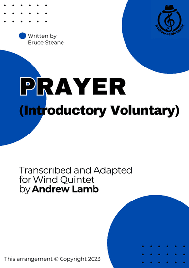 Bruce Steane | Prayer (Introductory Voluntary) | for Wind Quintet (arr. Andrew Lamb)