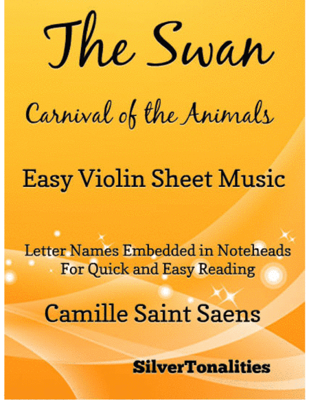 The Swan Carnival of the Animals Easy Violin Sheet Music (arr. SilverTonalities)