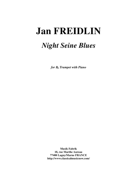 Jan Freidlin: Night Seine Blues for Bb trumpet and piano