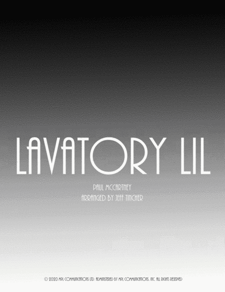 Lavatory Lil (arr. Jeff Tincher)