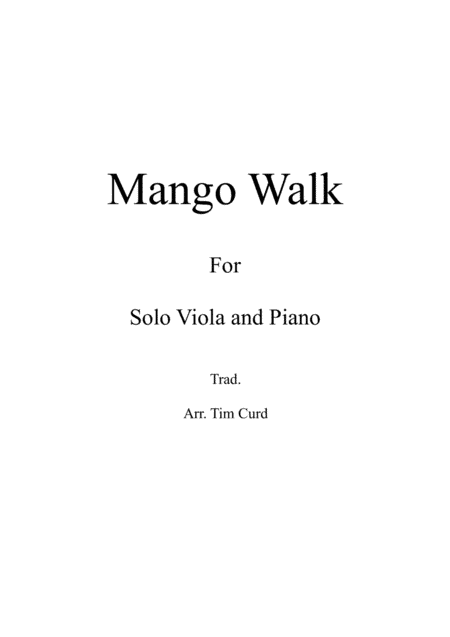 Mango Walk for Solo Viola and Piano (arr. Tim Curd)