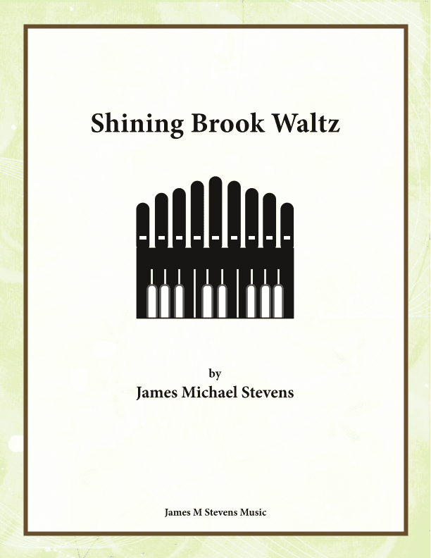 Shining Brook Waltz - One Manual Organ Solo